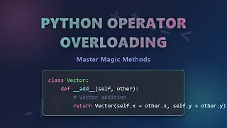Python Operator Overloading Magic Methods Explained for Beginners