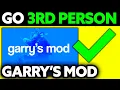 How To Go 3RD Person in GMOD 2025 - Step by Step