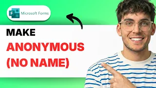 How to Make Microsoft Forms Anonymous no name 2026 Full Guide