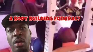 A weight lifting themed funeral is insane