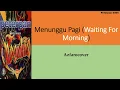 Lagu Peterpan - Menunggu Pagi Lyrics English Version 2.1