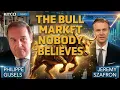 Gold 10 000 Silver 200 Philippe Gijsels Largest Bull Market in History Begins