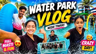 😱 Water Park Me Hui Itni Masti Ki Ghar Jana Bhool Gaye | Nishi Tiwari Water Park Vlog 💦🌊 