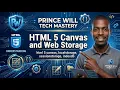 Mastering HTML5 Canvas Web Storage APIs LocalStorage SessionStorage IndexedDB