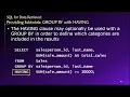 Topic 03 Part 17 - Using the SQL GROUP BY and HAVING Statements