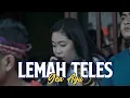 Download Lagu LEMAH TELES (Voc. Gea Ayu W) Cover Jandhut MUSTIKO WIJOYO Ms Audio - AR PRO