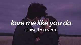 Download love me like you do - ellie goulding (slowed + reverb with lyrics) MP3