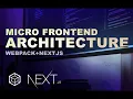 Module Federation - Micro frontend architecture nextjs