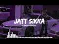 Download Lagu Jatt Sikka Ek Rupya Da - {SLOWED+REVERB} | Sheera Jasvir | slowed reverb by RV || use headphone 🎧 ||