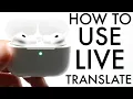 How To Use Live Translation With AirPod Pro 3
