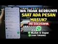 Lagu Cara Memperbaiki Notifikasi WhatsApp yang Tidak Berbunyi di HP Android Terbaru 2025