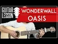 Wonderwall Guitar Tutorial - Oasis Guitar Lesson Easy Chords Guitar Cover