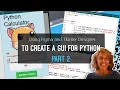 Use Figma to create a drag and drop User Interface for Python using TkInter PART 2