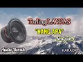 Download Lagu NANG APA TARLING LAWAS KARAOKE KUALITAS HD