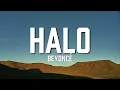 Beyoncé - Halo (LYRICS)