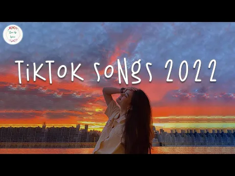 Download MP3 Tiktok songs 2022 🍨 Trending songs 2022 ~ Best tiktok songs