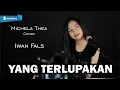 Download Lagu YANG TERLUPAKAN -  IWAN FALS | MICHELA THEA