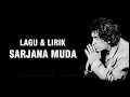 Download Lagu IWAN FALS - SARJANA MUDA [LIRIK]