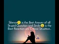 Download Lagu #Smile   Silence🤫 is the Best Answer of all Stupid Question MP3