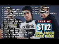 Lagu Lagu ST12 Paling Enak Didengar | Full Album Tanpa Iklan