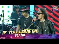 Lagu Slank - If You Love Me | GTV LOVE MUSIC KONSER SPESIAL SLANK