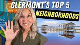 5 BEST Neighborhoods to Live in Clermont FL 2025 Edition