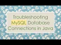 Troubleshooting MySQL Database Connections in Java