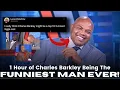 1 Hour of Charles Barkley Being The Funniest Man Alive