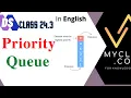 DS 24 3-QUEUE -Priority queue ENGLISH