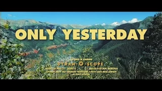 Download Pretty Lights - Only Yesterday MP3