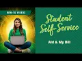Student Self-Service Tutorial - Financial Aid and My Bill
