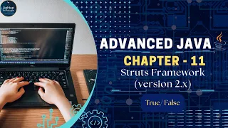 Advanced Java chapter 11 Struts Framework version 2 x