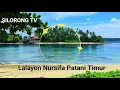Lalayon Patani Timur 2022