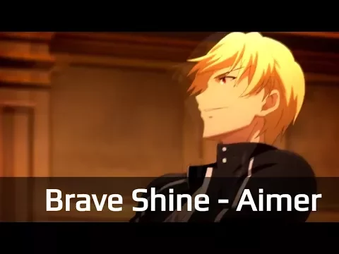 Download MP3 [AMV ᴴᴰ] Fate Stay Night UBW ▶ Brave Shine | Op 2 Full |