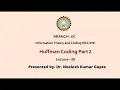 Information Theory Coding Huffman Coding Part-2 AKTU Digital Education