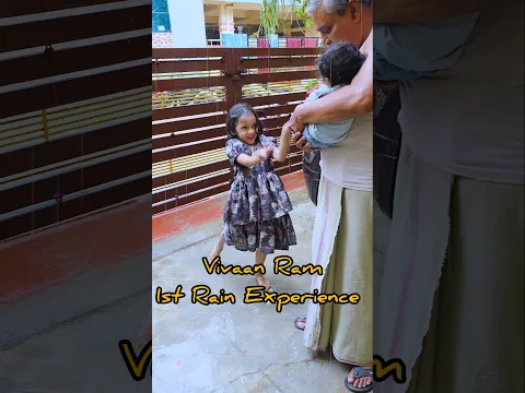 Vivaan Ram 1st Rain Experience!