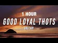 Download Lagu [1 HOUR] Odetari - GOOD LOYAL THOTS (Lyrics)