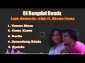 Lagu DJ Dangdut Remix - Lagu Romantis - Cipt; H  Rhoma irama Full Album