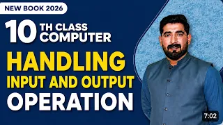 10th Class Chapter 3 Handling Input and Output Operations New Book 2026 Computer Book 2026
