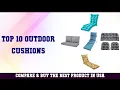 Top 10 Best Outdoor Cushions to Buy on Amazon USA Price Review