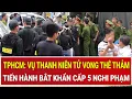 Lagu Bản tin thời sự sáng 17/12:Bắt khẩn cấp 5 nghi phạm liên quan vụ thanh niên tử vong thê thảm ở TPHCM