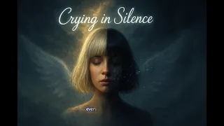 sia crying in silence inspired song official lyrics video 