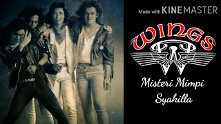 Download Misteri Mimpi Syakilla - Wings #(Lirik) #RockKapak #Rock80an #RockMelayu #SlowRock MP3