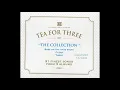 Tea For Three - วิญญาณ [Album : Based on true story]