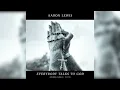 Aaron Lewis - Everybody Talks To God 432hz