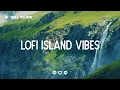 Download Lagu Lofi Island Vibes ⛵ Vrij je geest in Bali [chill lo-fi hiphop beats]