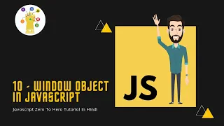 Window Object Many More In Javascript JavaScript Zero To Hero Tutorial In Hindi