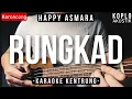 Download Lagu Rungkad - Happy Asmara (KARAOKE KENTRUNG + BASS)