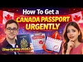 How To Get a Canada Passport URGENTLY Step-by-Step 2026