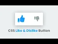 Like and Dislike Button Using Html CSS Html CSS Radio Button